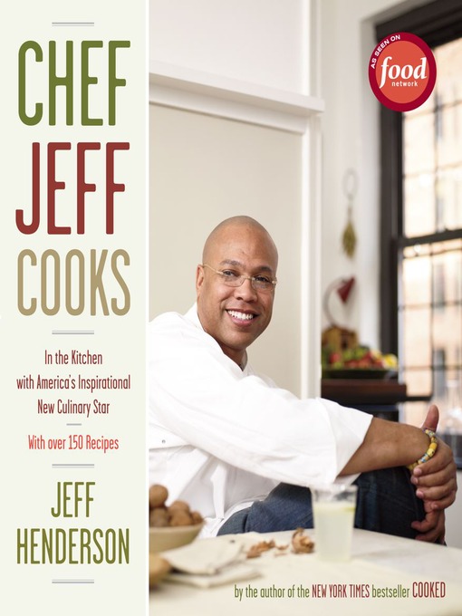 Title details for Chef Jeff Cooks by Jeff Henderson - Wait list